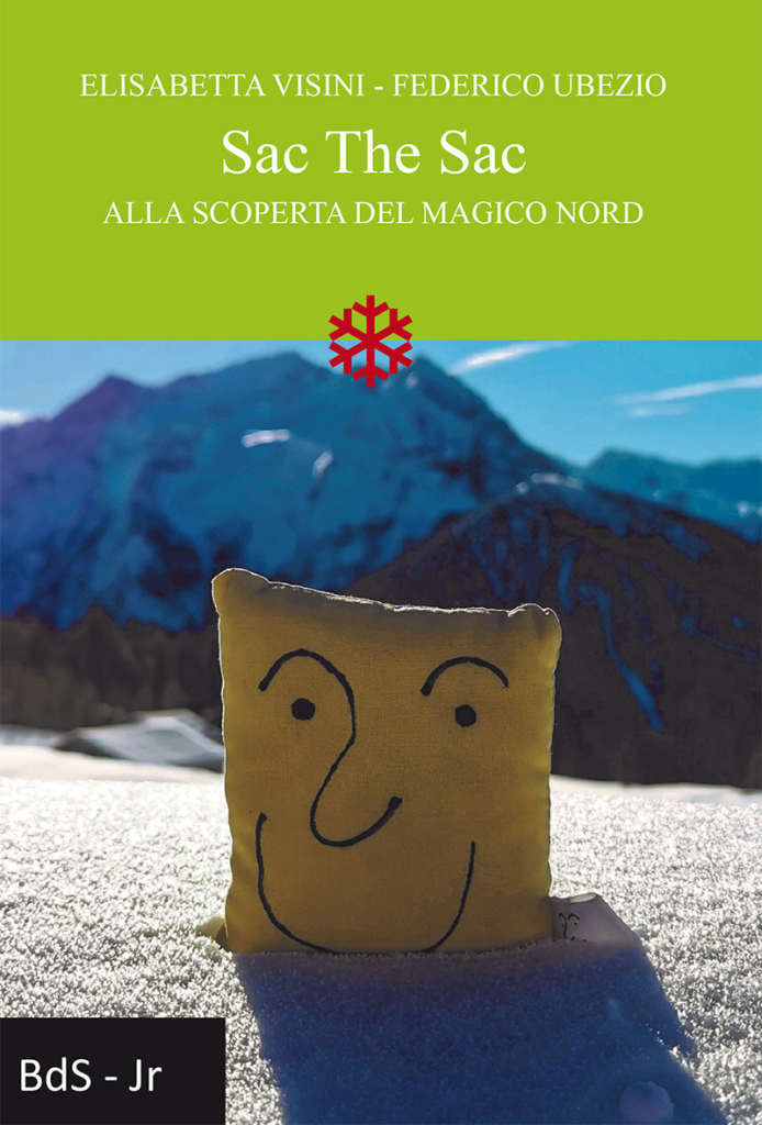 Sac the Sac - Alla scoperta del magico nord
